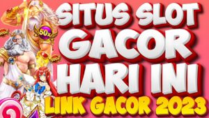 Bandar Judi Online Slot Gacor Hari Ini Terbaru Mudah Menang